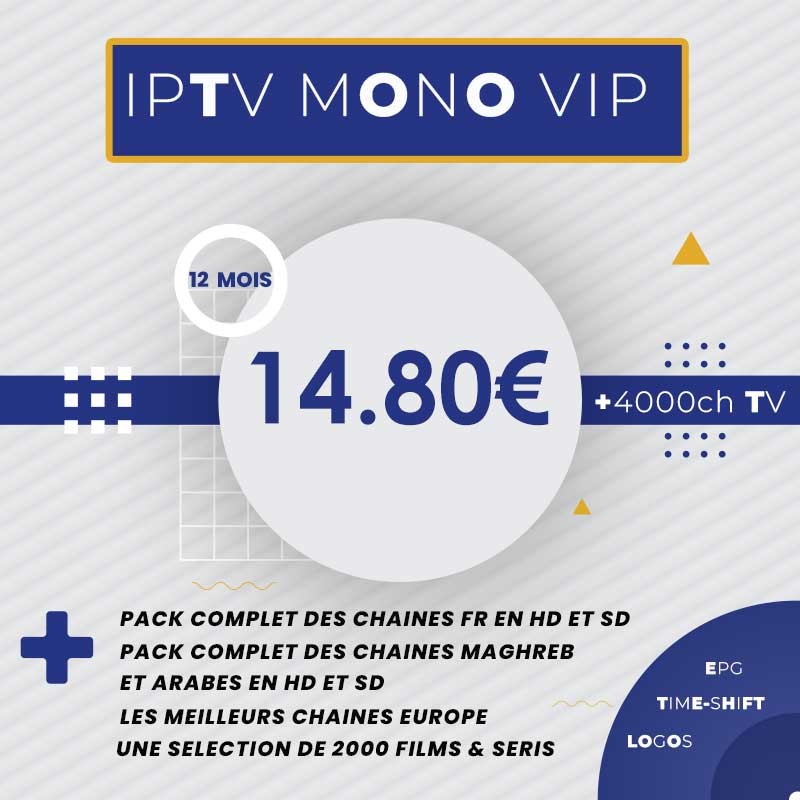 Abonnement IPTV Mono vip HD 1an