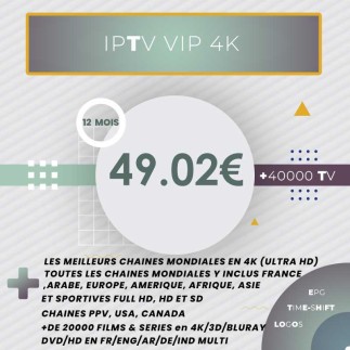 Abonnement IPTV Vip 4K 12 mois (+1 Mois offert) tunisie