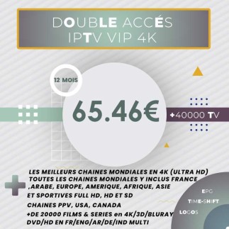 Pack Deux Abonnements IPTV Vip 4K 12 mois tunisie