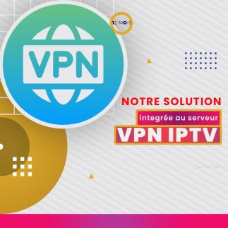 VPN Anti-block IPTV illimité tunisie